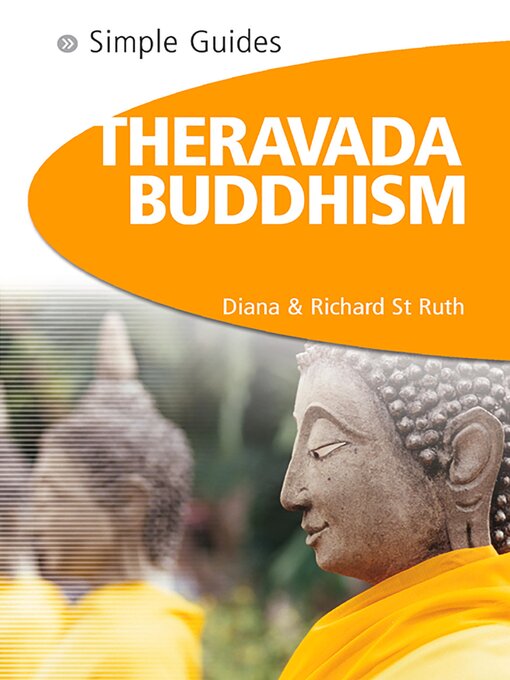 Title details for Theravada Buddhism--Simple Guides by Diana St. Ruth - Available